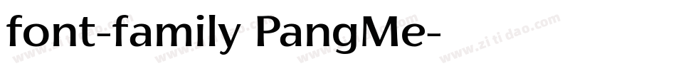 font-family PangMe字体转换